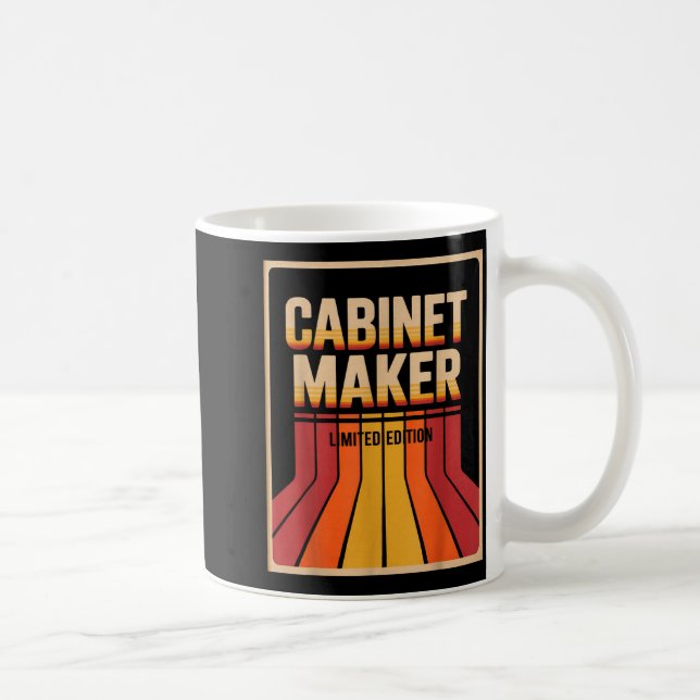 Caneca De Café Funny Cabinet Maker Limited Edition Woodworking Hu (Direita)