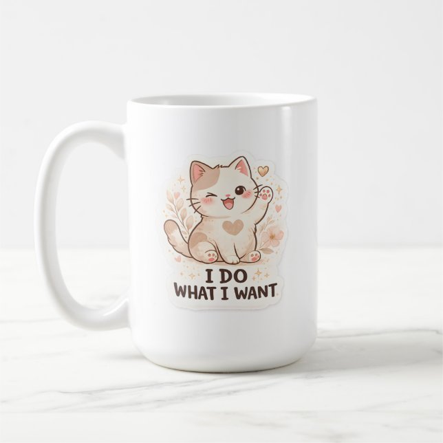 Caneca De Café Funny Cat  I Do What I Want Cute Cat (Esquerda)