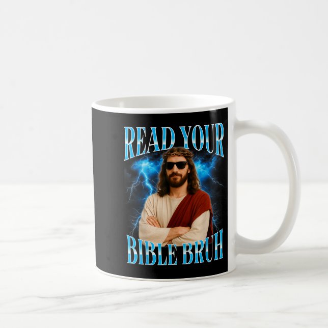 Caneca De Café Funny Christian Read Your Bible Bruh  (Direita)
