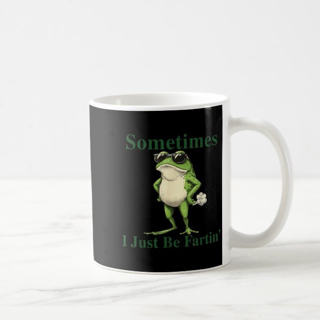 Caneca De Café Funny Cool Frog Graphic Sometimes I Just Be Fartin (Direita)
