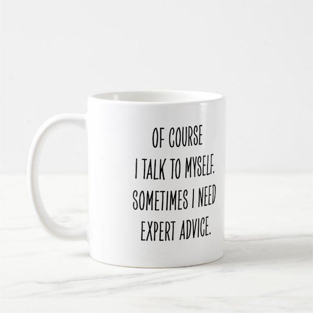 Caneca De Café Funny Coworker Expert Advice Talk to Myself (Esquerda)