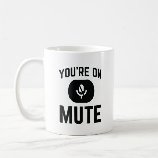 Caneca De Café Funny Coworker Online Meetings You’re On Mute