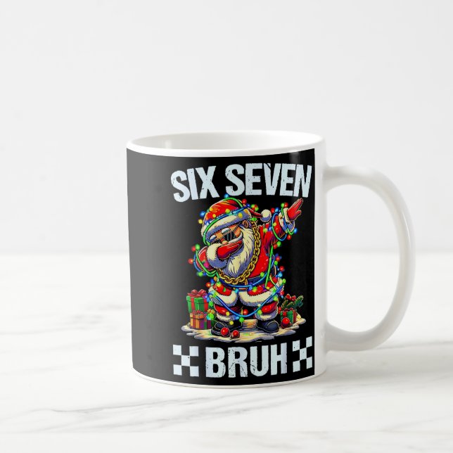 Caneca De Café Funny Dabbing Santa Six Seven Bruh Christmas 67 Me (Direita)