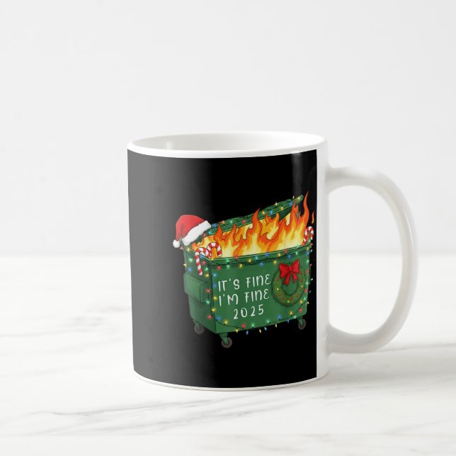 Caneca De Café Funny Dumpster Fire It's Fine I'm Fine 2025 Christ (Direita)