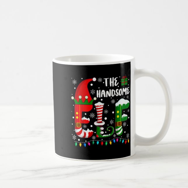 Caneca De Café Funny Family Matching Pajamas Handsome Elf Christm (Direita)