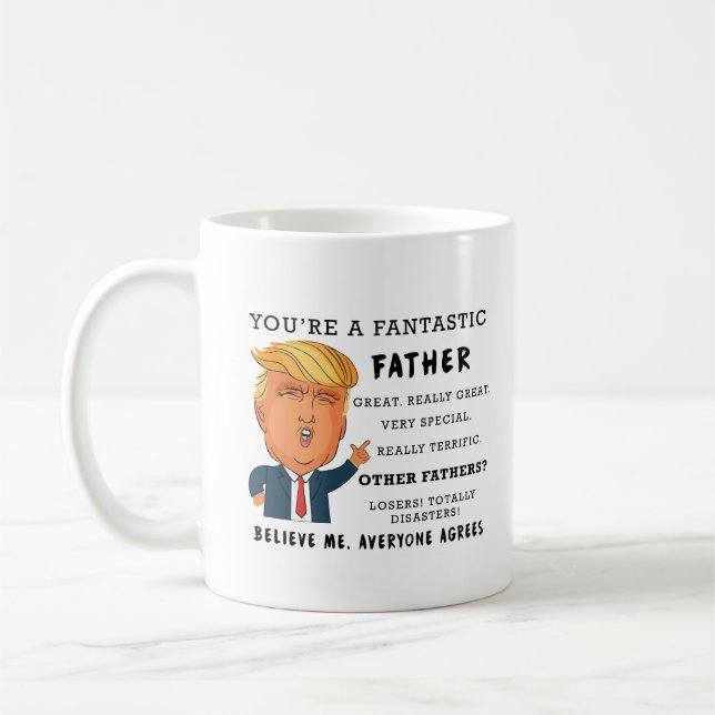 Caneca De Café Funny Fathers Day Mug - Donald Trump Saying (Esquerda)