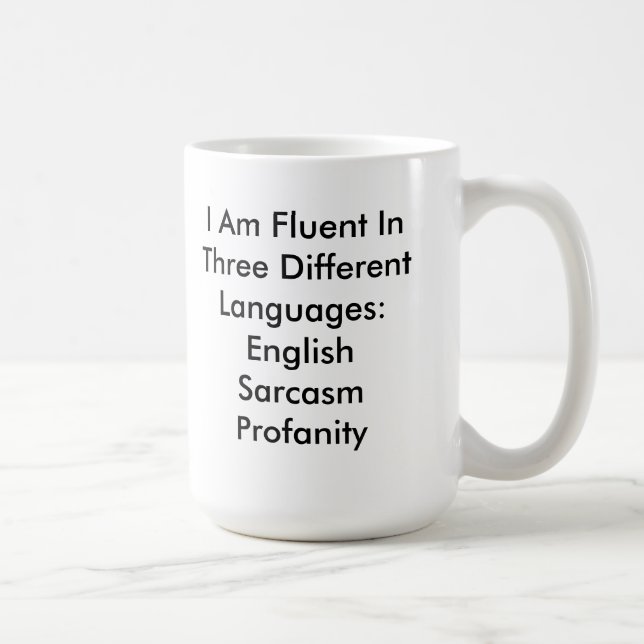 Caneca De Café Funny Fluent English Profanation Sarcasm Mug (Direita)