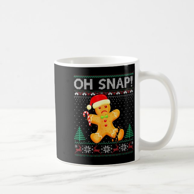 Caneca De Café Funny Gingerbread Man Oh Snap Christmas Ugly Xmas  (Direita)