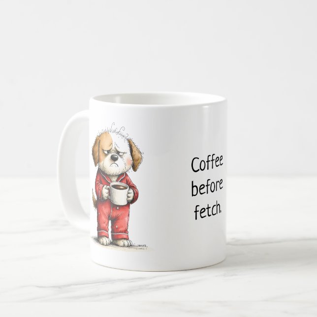 Caneca De Café Funny Grumpy Dog - Coffee Before Fetch (Frente Esquerda)