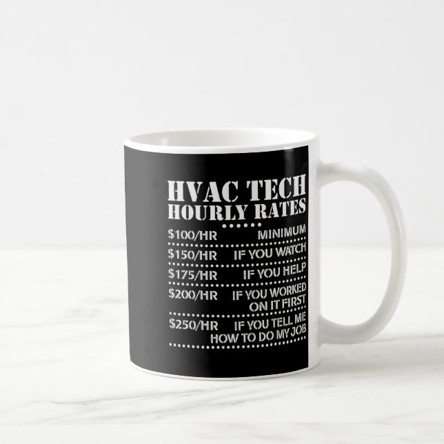 Caneca De Café Funny Hvac Tech Hourly Rate Chart Men Women  (Direita)