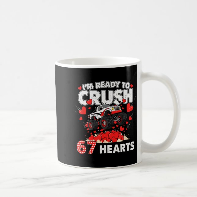 Caneca De Café Funny I'm Ready To Crush 67 Hearts  (Direita)
