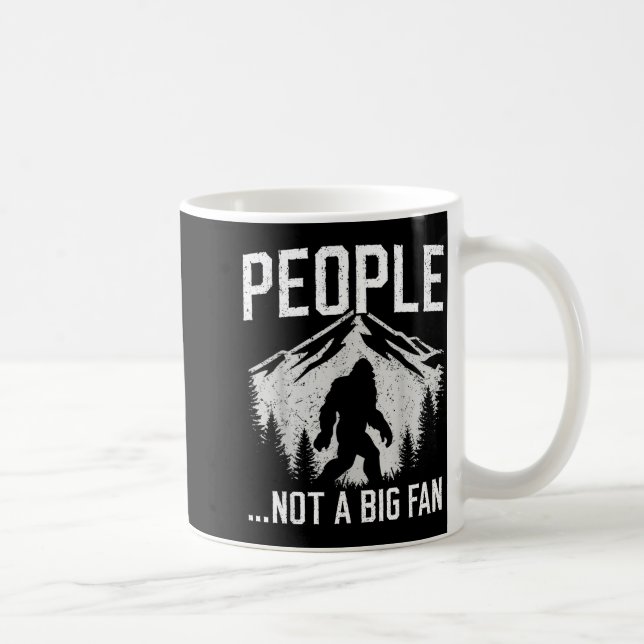 Caneca De Café Funny Introvert Bigfoot People Not A Big Fan Dad J (Direita)