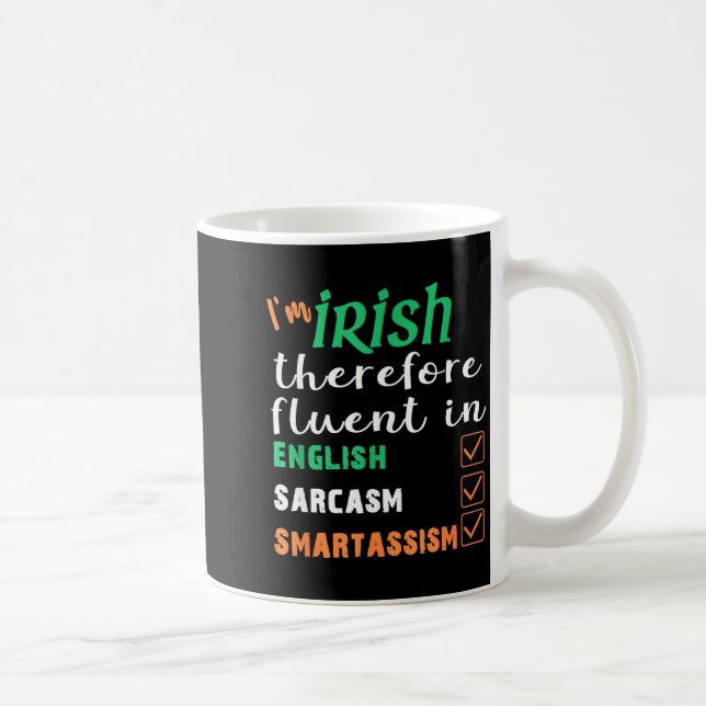 Caneca De Café Funny Irish Fluent In Smart St Patricks Gift  (Direita)