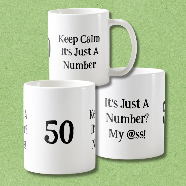 Caneca De Café Funny It's Just A Number My @ss 50th Birthday  (Criador carregado)