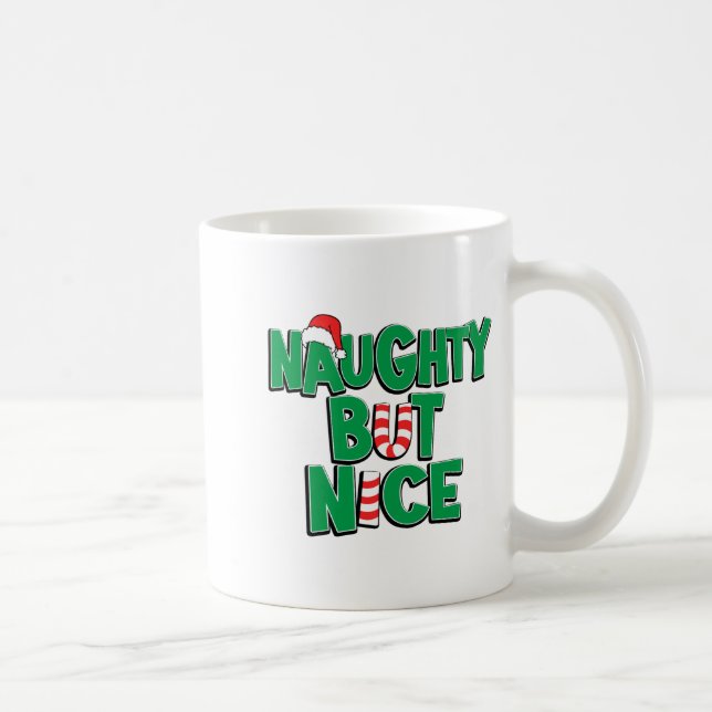 Caneca De Café Funny Joke Christmas Humor Naughty But Nice  (Direita)