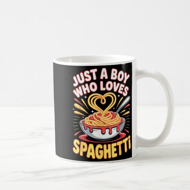 Caneca De Café Funny Just A Boy Who Loves Spaghetti  (Direita)