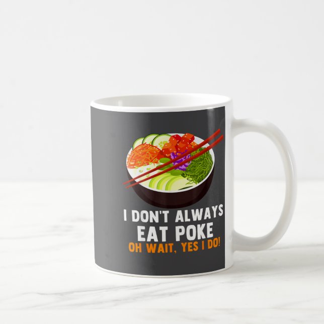 Caneca De Café Funny Ke Bowl Quotes Traditional Hawaiian Food Lov (Direita)