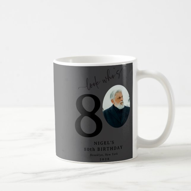 Caneca De Café Funny Look Whos 80 Stylish 80th Birthday  (Direita)