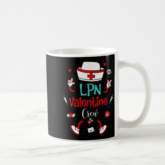 Caneca De Café Funny Lpn Valentines Day Nurse Crew Family Group N (Direita)
