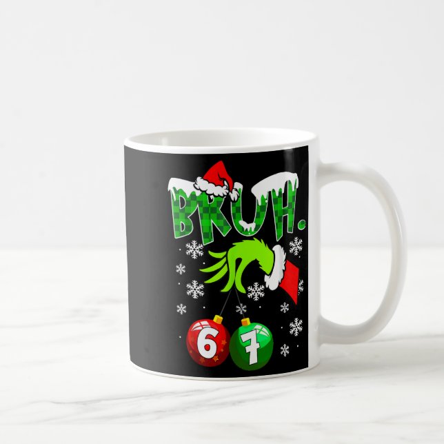 Caneca De Café Funny Meme Bruh 6-7 Matching Family Christmas Six  (Direita)