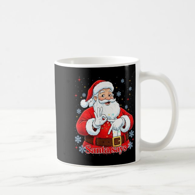 Caneca De Café Funny Meme Christmas Santa Gift Men, Women Tee  (Direita)