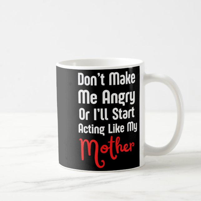 Caneca De Café Funny Mother's Day  (Direita)
