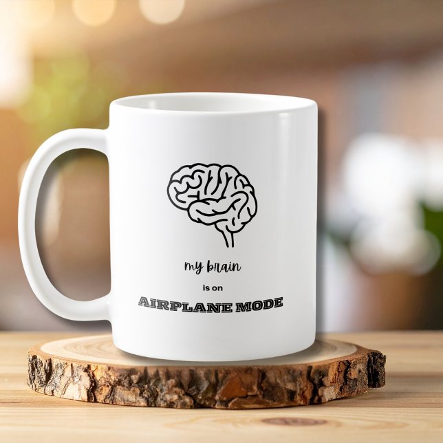 Caneca De Café Funny My Brain is on Airplane Mode Coworker (Criador carregado)