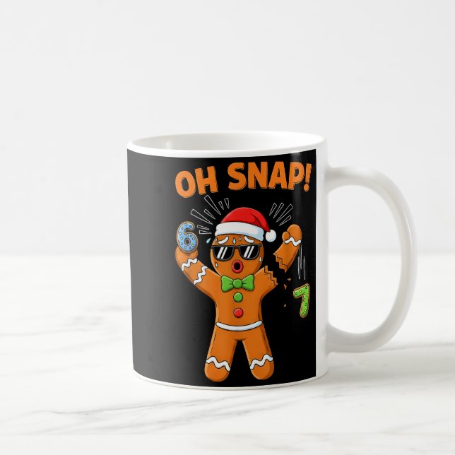 Caneca De Café Funny Oh Snap 67 Six Seven Meme Gingerbread Men Wo (Direita)