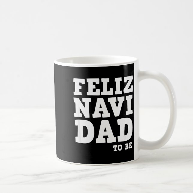 Caneca De Café Funny Pregnancy Feliz Navi Dad To Be Christmas  (Direita)