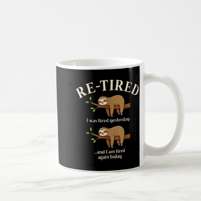 Caneca De Café Funny Re-tired Definition Sloth  (Direita)