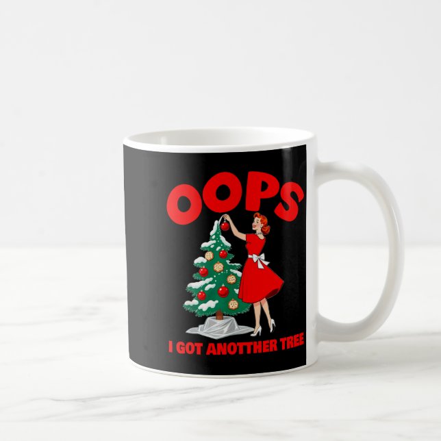 Caneca De Café Funny Retro Christmas Oops I Got Another Tree  (Direita)