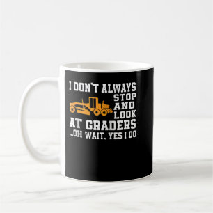 Caneca De Café Funny Road Grader Lover Saying Motor Grader Operat