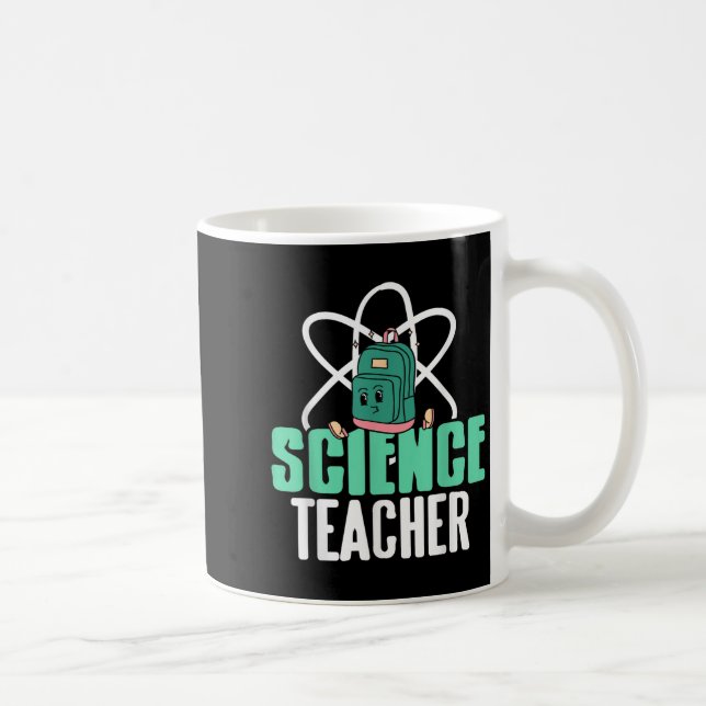 Caneca De Café Funny Science Teacher Backpack School Humor  (Direita)