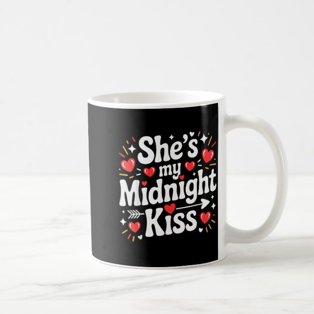 Caneca De Café Funny She's My Midnight Kiss Valentine Matching Co (Direita)