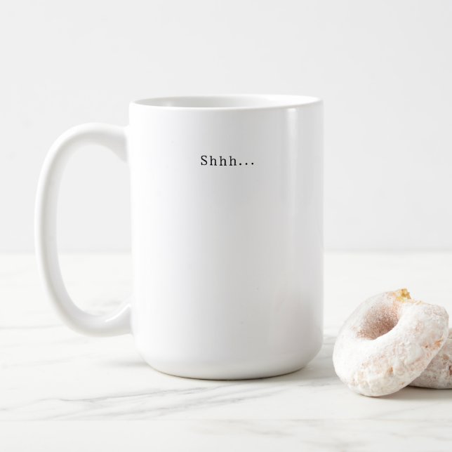 Caneca De Café Funny Shhh Morning Mood Quote Coffee Mug (Com Donut)