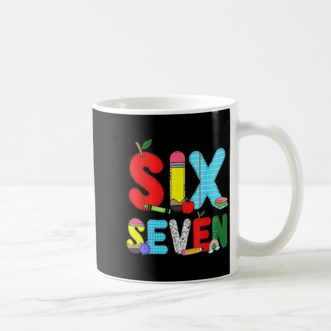 Caneca De Café Funny Six Seven 6 7 Meme Shirts Teacher Kids 67 Da (Direita)