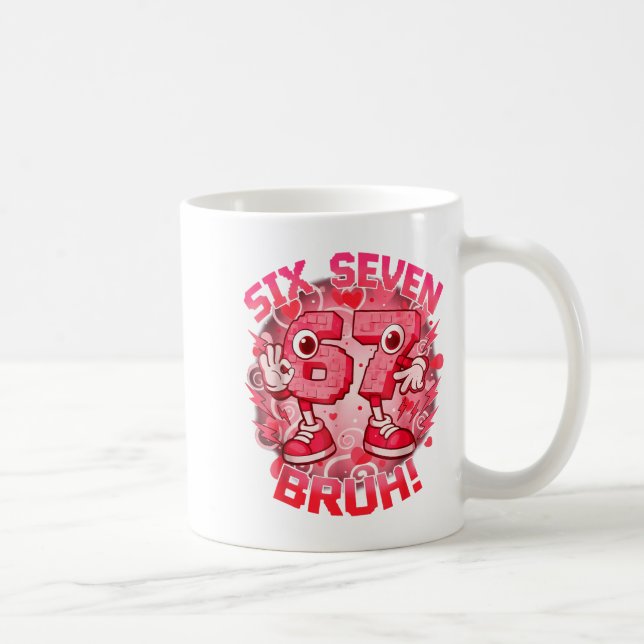 Caneca De Café Funny Six Seven Bruh 67 Brainrot Meme Valentine's  (Direita)