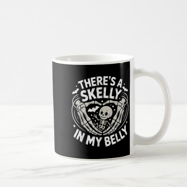 Caneca De Café Funny Skeleton There's Skelly In My Belly Pregnant (Direita)