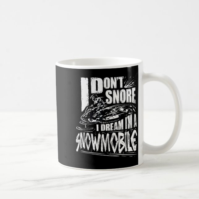 Caneca De Café Funny Snowmobile Dream Snowmobile Driving  (Direita)