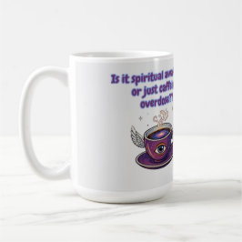 Caneca De Café Funny spiritual awakening