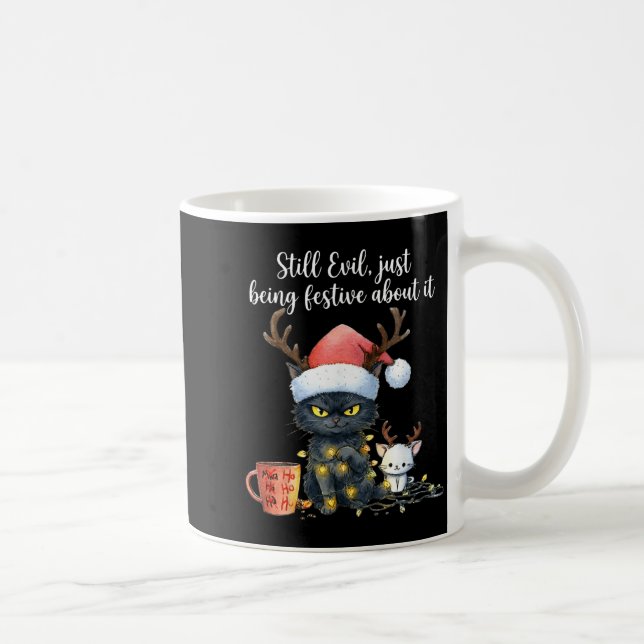 Caneca De Café Funny Still Evil Just Being Festive About It Cat C (Direita)