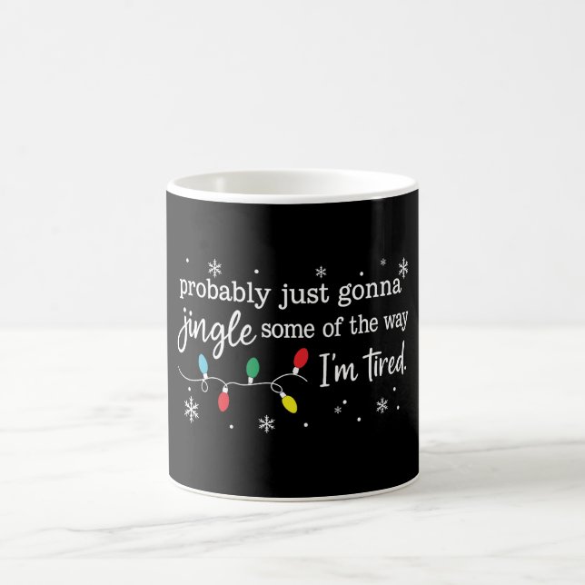 Caneca De Café Funny Tired Jingle Christmas  (Centro)