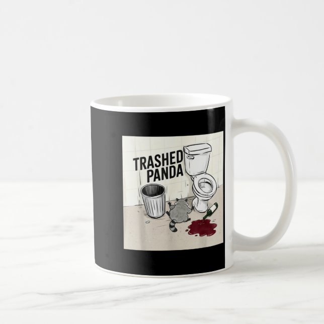 Caneca De Café Funny Trashed Panda Racoon Gets Drunk  (Direita)