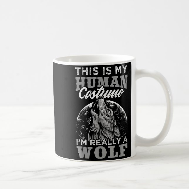 Caneca De Café Funny Wolf Design Human Costume I'm A Wolf  (Direita)