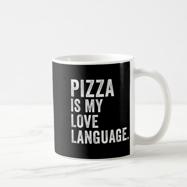 Caneca De Café Funny Zza Is My Love Language, Funny Anti Valentin (Direita)