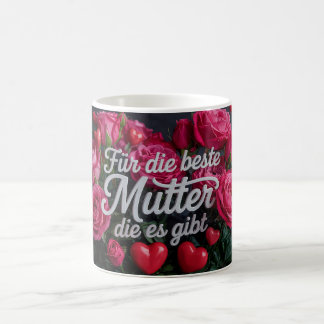 Caneca De Café Für die Beste Mutter die es gibt