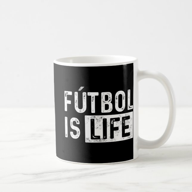 Caneca De Café Futbol Is Life Football Lover Soccer Fun  (Direita)