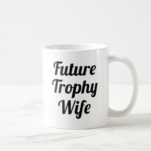 Caneca De Café Futura Esposa de Troféu (Direita)
