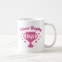 Futura Esposa de Troféu