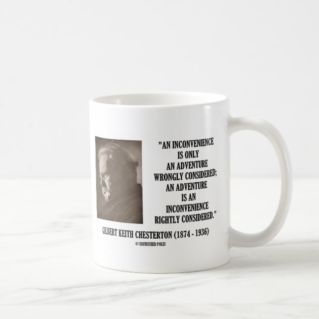 Caneca De Café G.K. Chesterton Inconvenience Adventure Considerad (Direita)